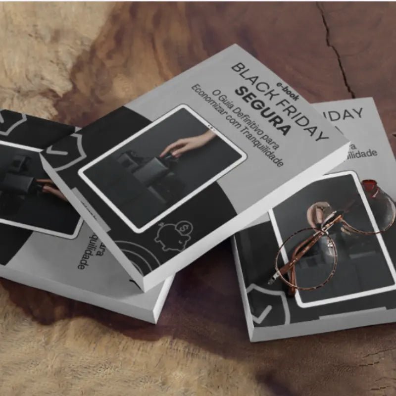 ebook Black Friday Segura: O Guia Definitivo para Economizar com Tranquilidade - Utyl